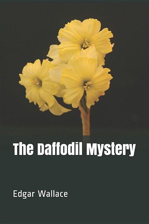 The Daffodil Mystery (Paperback)