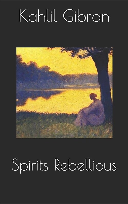 Spirits Rebellious (Paperback)