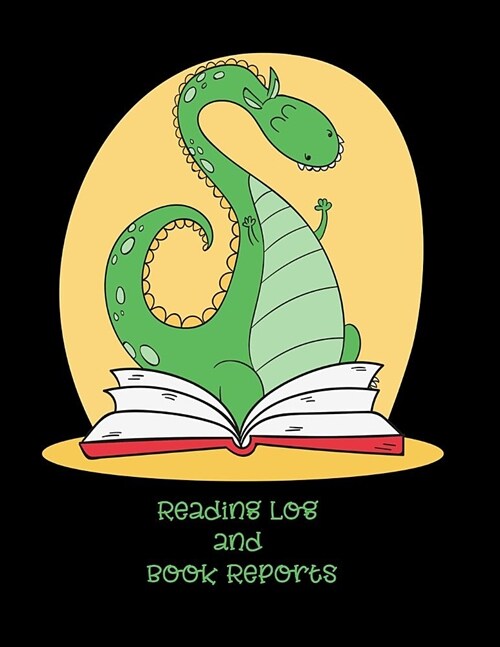 Reading Log And Book Reports: A Reading Journal For Kindergarten To 5th Grade Readers To Be Used To Keeps Track And Review Their Book Reading-Great (Paperback)