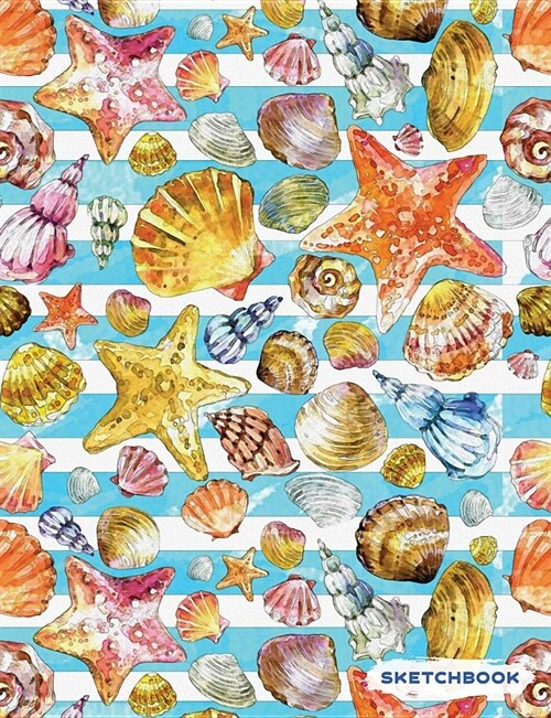 Sketchbook: Summer Seashells Blank Sketch Paper, Creative Artist Drawing Composition Notebook (Paperback)