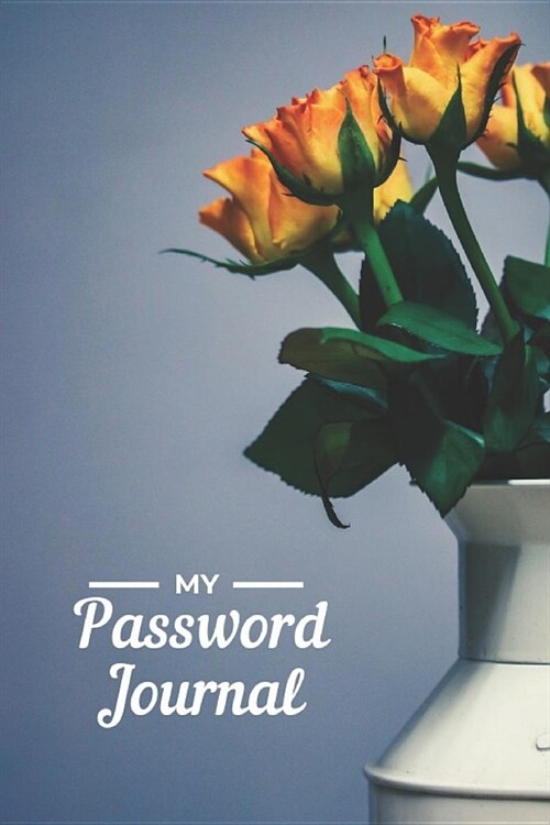 My Password Journal: Keep Important Account Information and Passwords Organized and Accessible (Paperback)