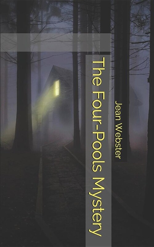 The Four-Pools Mystery (Paperback)