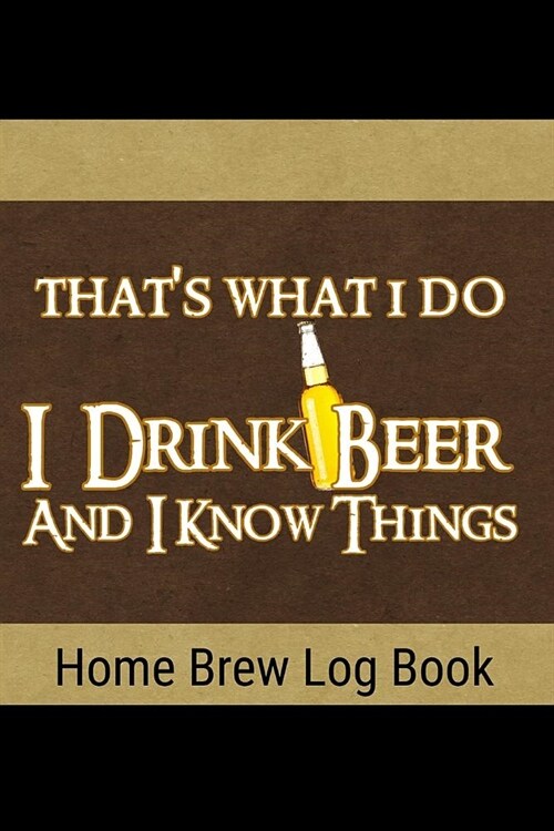 Home Brew Log Book: 6 x 9 Beer Brewing Recipe and Logbook (Paperback)