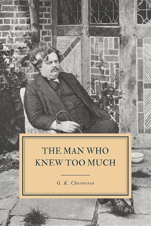 The Man Who Knew Too Much: And Other Stories (Paperback)