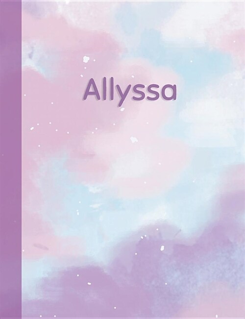 Allyssa: Personalized Composition Notebook - College Ruled (Lined) Exercise Book for School Notes, Assignments, Homework, Essay (Paperback)