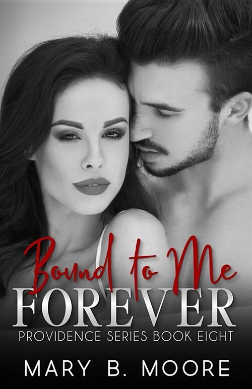 Bound To Me Forever (Paperback)