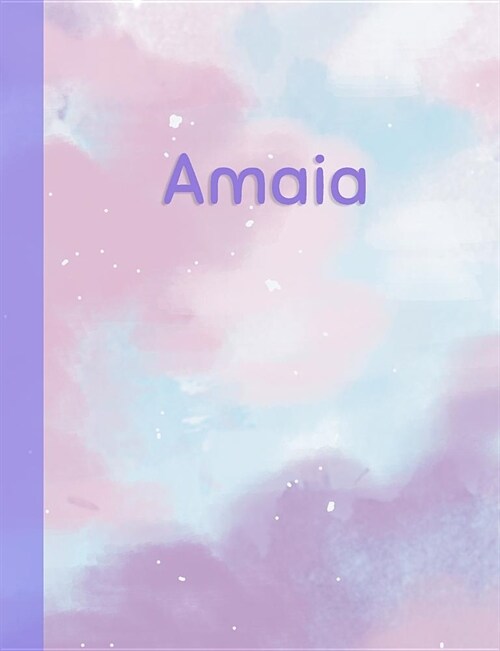 Amaia: Personalized Composition Notebook - College Ruled (Lined) Exercise Book for School Notes, Assignments, Homework, Essay (Paperback)