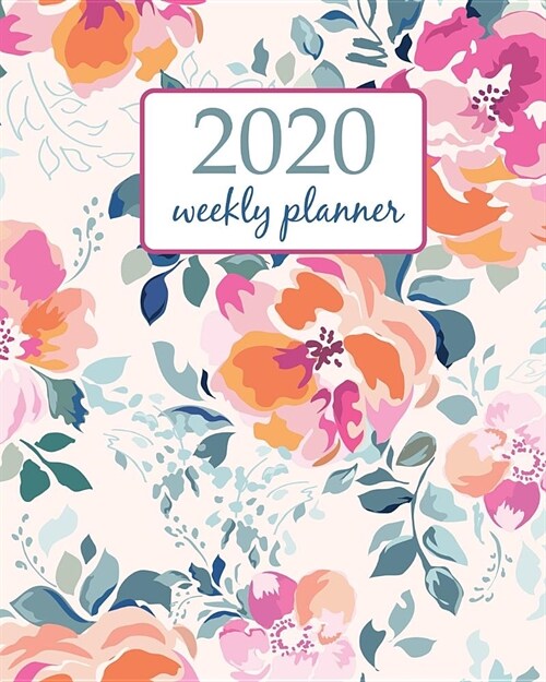 2020 Weekly Planner: Calendar Schedule Organizer Appointment Journal Notebook and Action day With Inspirational Quotes soft pink watercolor (Paperback)