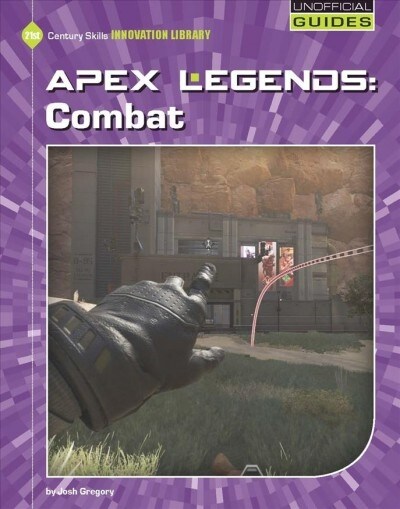 Apex Legends: Combat (Library Binding)