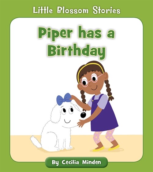 Piper Has a Birthday (Paperback)