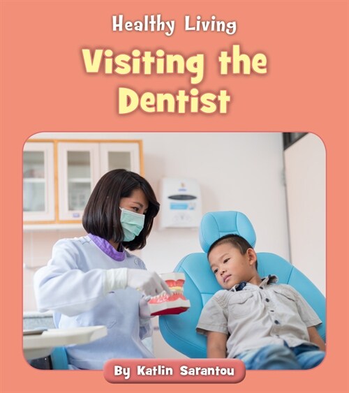 Visiting the Dentist (Paperback)