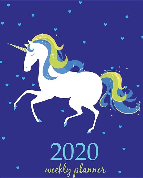 2020 Weekly Planner: Calendar Schedule Organizer Appointment Journal Notebook and Action day With Inspirational Quotes White Unicorn Horse (Paperback)