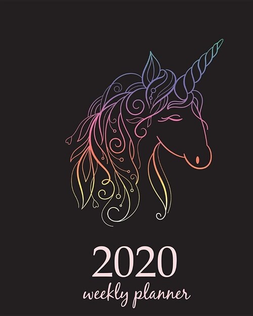 2020 Weekly Planner: Calendar Schedule Organizer Appointment Journal Notebook and Action day With Inspirational Quotes White Unicorn Horse (Paperback)