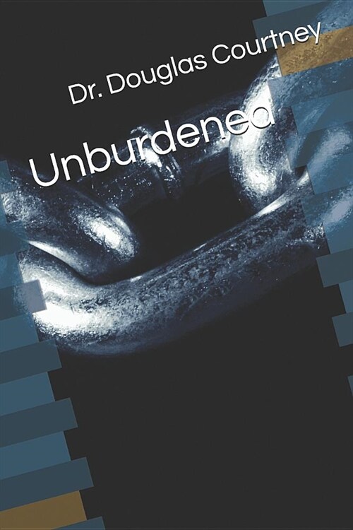 Unburdened (Paperback)