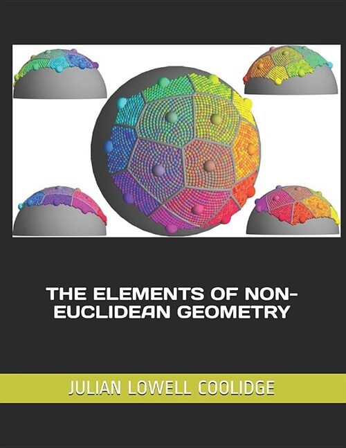 The Elements of Non-Euclidean Geometry (Paperback)