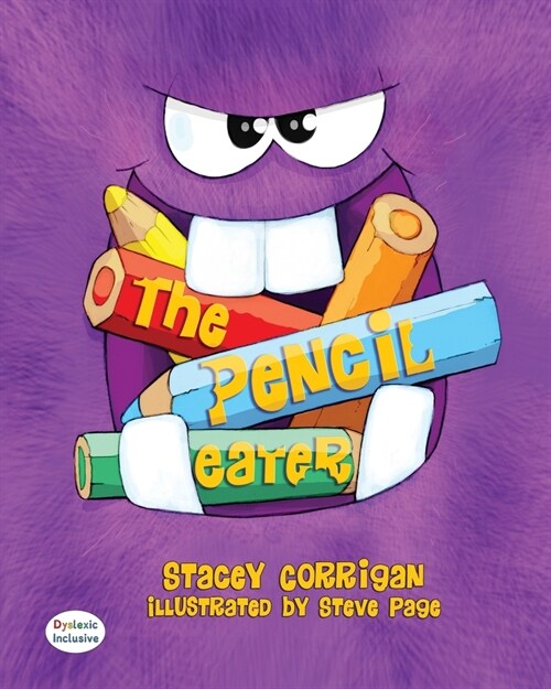 The Pencil Eater (Paperback, Dyslexic)