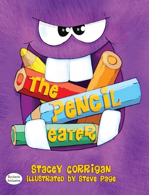 The Pencil Eater (Hardcover, Dyslexic)
