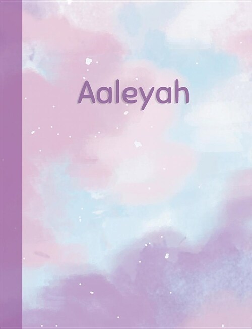 Aaleyah: Personalized Composition Notebook - College Ruled (Lined) Exercise Book for School Notes, Assignments, Homework, Essay (Paperback)