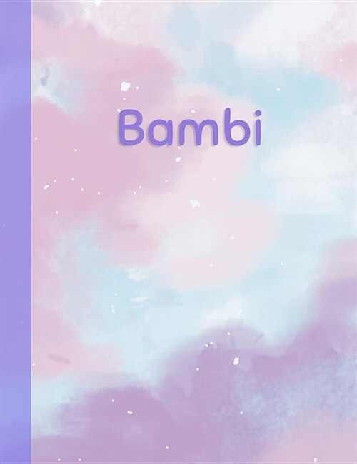 Bambi: Personalized Composition Notebook - College Ruled (Lined) Exercise Book for School Notes, Assignments, Homework, Essay (Paperback)