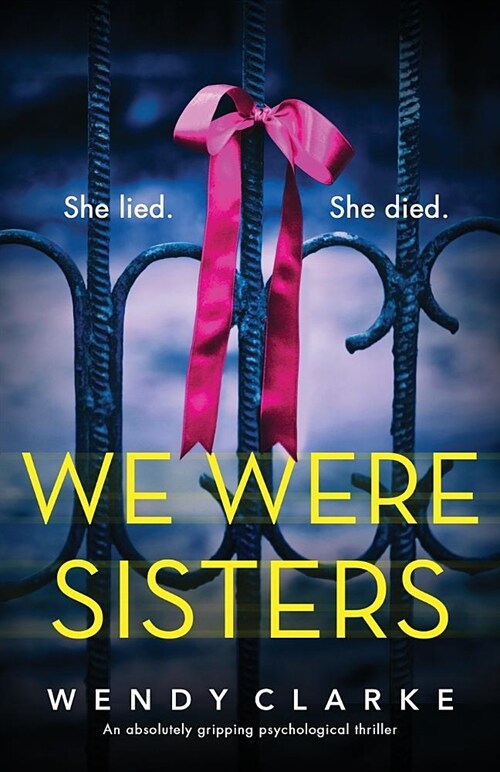 We Were Sisters: An absolutely gripping psychological thriller (Paperback)