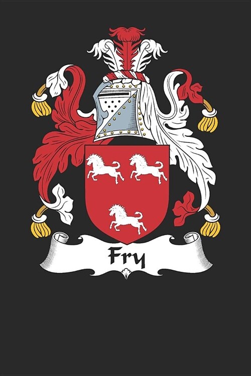 Fry: Fry Coat of Arms and Family Crest Notebook Journal (6 x 9 - 100 pages) (Paperback)