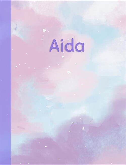 Aida: Personalized Composition Notebook - College Ruled (Lined) Exercise Book for School Notes, Assignments, Homework, Essay (Paperback)