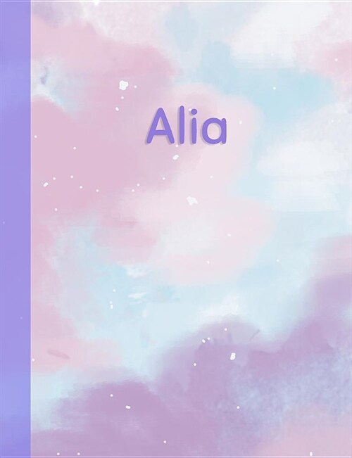 Alia: Personalized Composition Notebook - College Ruled (Lined) Exercise Book for School Notes, Assignments, Homework, Essay (Paperback)