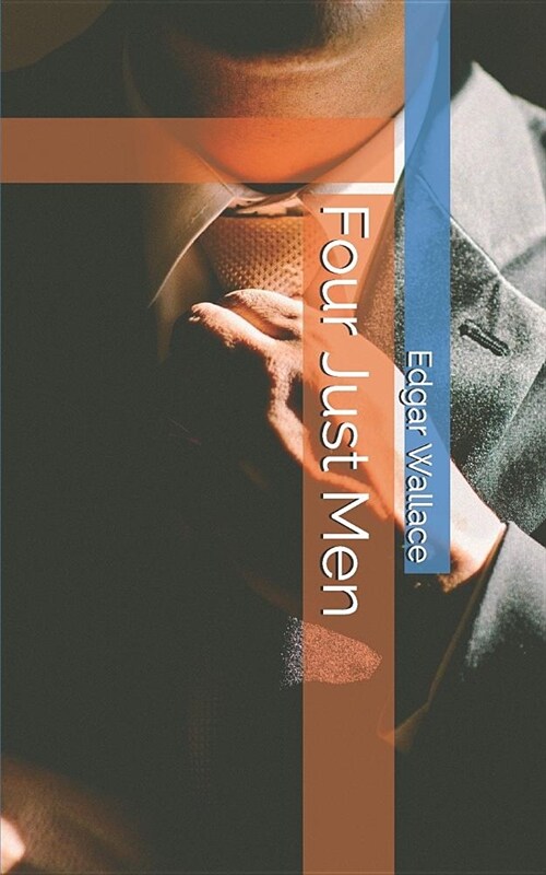 Four Just Men (Paperback)