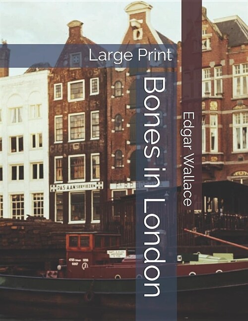 Bones in London: Large Print (Paperback)