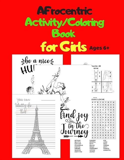 Afrocentric Activity/Coloring Book for Girls Ages 6+: Sudoku, Word Search, & Coloring Pages & Positive Quotes (Paperback)