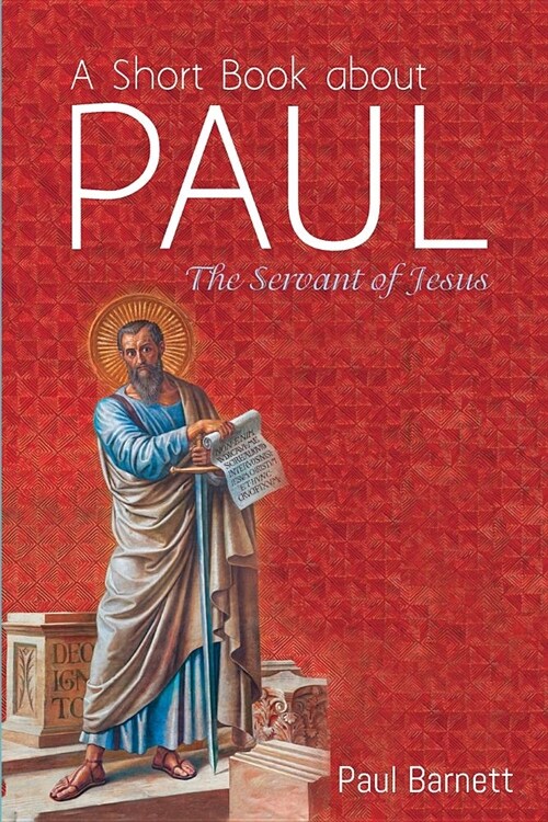 A Short Book about Paul (Paperback)