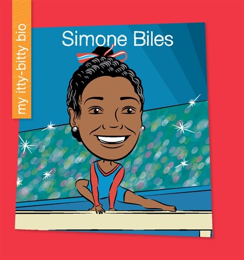 Simone Biles (Library Binding)