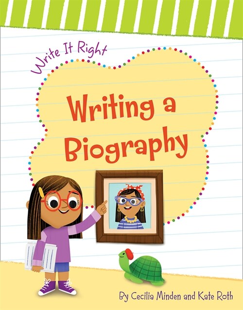 Writing a Biography (Library Binding)