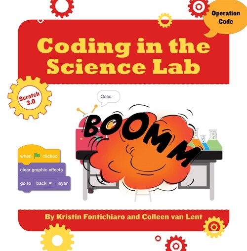 Coding in the Science Lab (Library Binding)