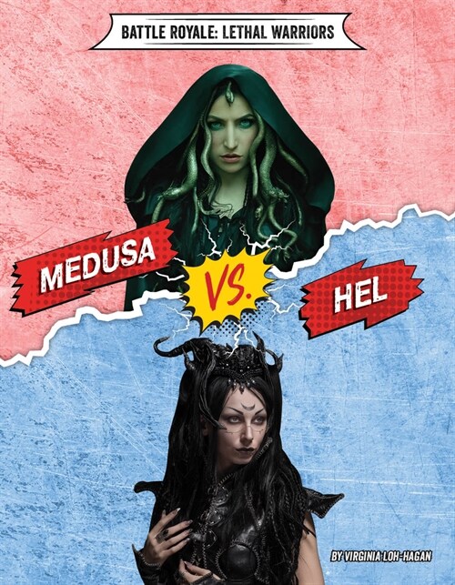 Medusa vs. Hel (Library Binding)