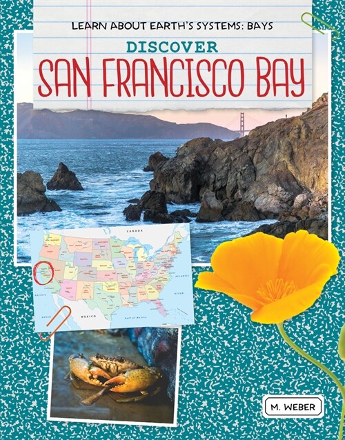 Discover San Francisco Bay (Paperback)