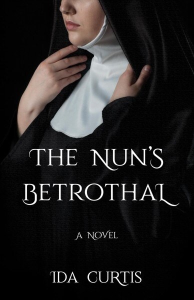 The Nuns Betrothal (Paperback)
