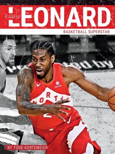 Kawhi Leonard: Basketball Superstar (Paperback)