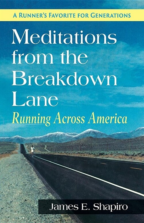Meditations from the Breakdown Lane: Running Across America (Paperback, Reprint)