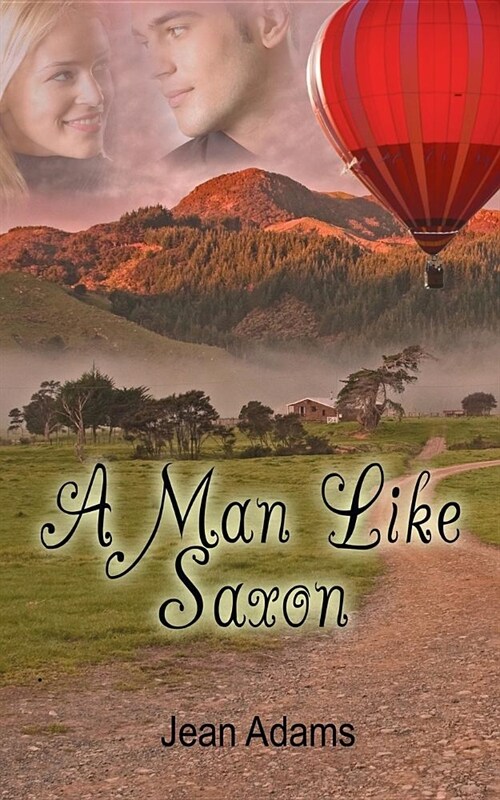 A Man Like Saxon (Paperback)