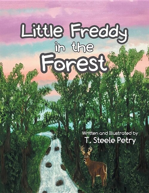 Little Freddy in the Forest (Paperback)