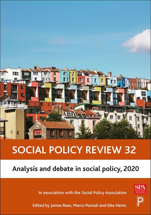 Social Policy Review 32 : Analysis and Debate in Social Policy, 2020 (Hardcover)