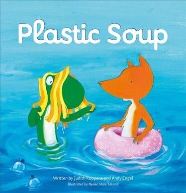 Plastic Soup (Hardcover)