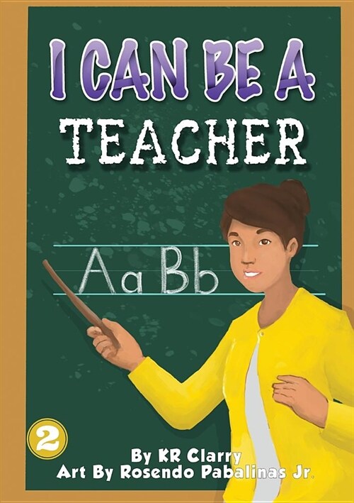 I Can Be A Teacher (Paperback)