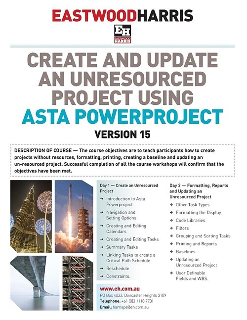 Create and Update an Unresourced Project Using Asta Powerproject Version 15 (Paperback, 2)