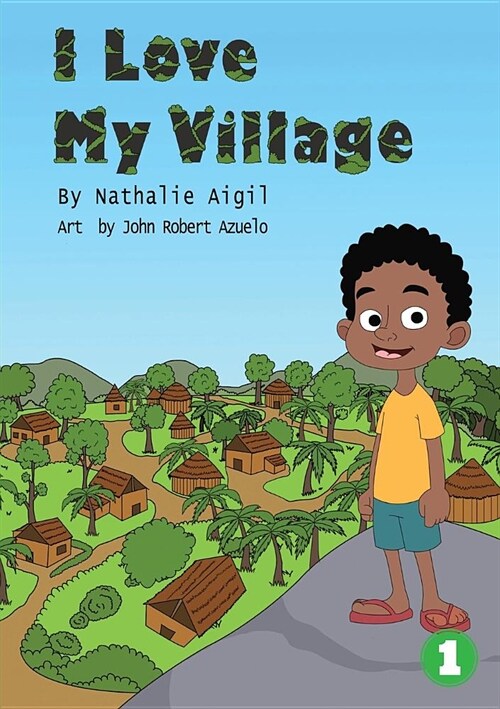 I Love My Village (Paperback)