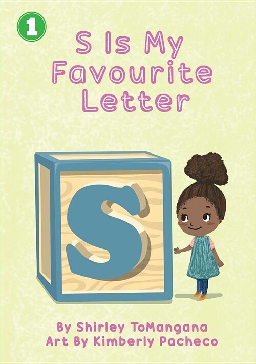 S is my Favourite Letter (Paperback)