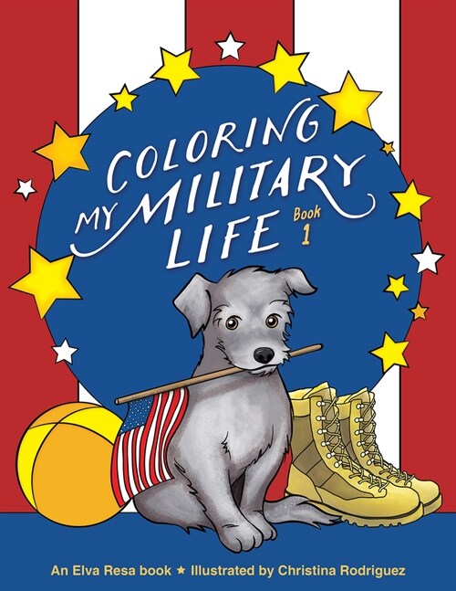 Coloring My Military Life-Book 1 (Paperback)