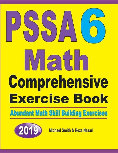 PSSA 6 Math Comprehensive Exercise Book: Abundant Math Skill Building Exercises (Paperback)