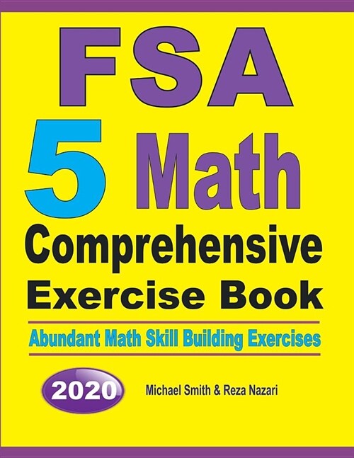 FSA 5 Math Comprehensive Exercise Book: Abundant Math Skill Building Exercises (Paperback)